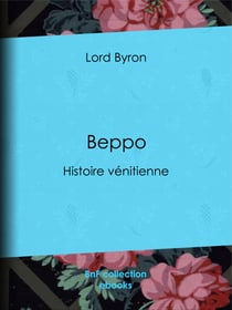 Beppo - Histoire vénitienne