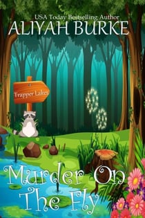 Murder on the Fly - Trapper Lakes, #2