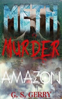 Meth Murder & Amazon