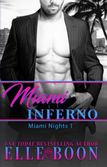 Miami Inferno - Miami Nights, #1
