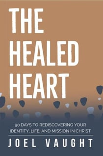 The Healed Heart