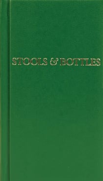 Stools and Bottles - A Study of Character Defects - 31 Daily Meditations
