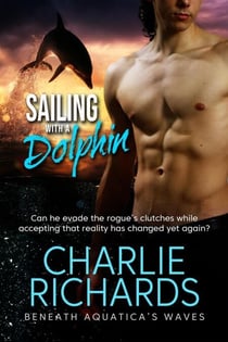 Sailing with a Dolphin - Beneath Aquatica's Waves, #16