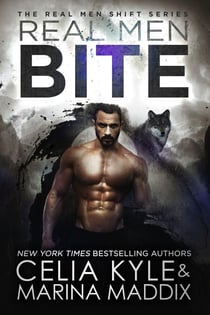 Real Men Bite - Real Men Shift
