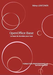 OpenOffice Base - La base de données pour tous