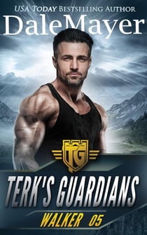 Walker - Terk's Guardians, #5