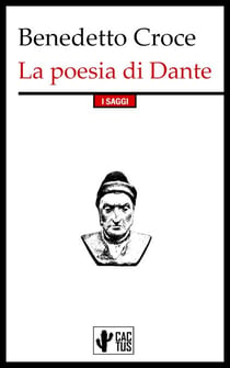 La poesia di Dante - Edizione integrale con note
