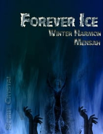 Forever Ice