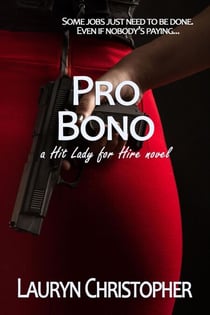 Pro Bono - Hit Lady for Hire, #1