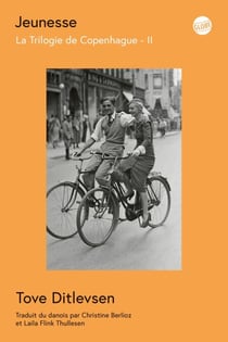 La Trilogie de Copenhague (Tome II) - Jeunesse