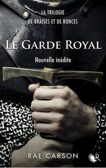 Le garde royal - Nouvelle inédite - Nouvelle inédite