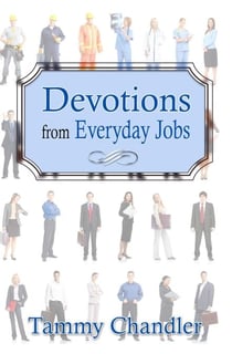 Devotions from Everyday Jobs - Devotions from Everyday Things, #1