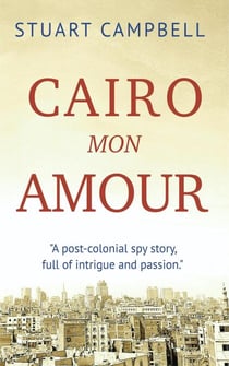 Cairo Mon Amour - The Siranoush Trilogy, #1