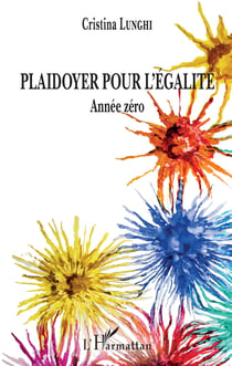 Plaidoyer pour l'égalité - Année zéro