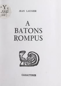 À bâtons rompus - Causeries en Sorbonne