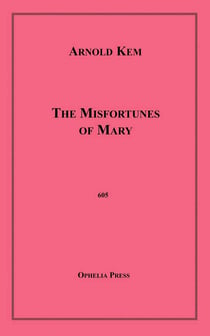 The Misfortunes of Mary