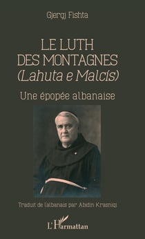 Le Luth des montagnes - Une épopée albanaise