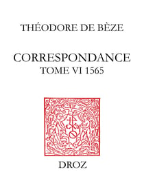 Correspondance - TomeVI, 1565