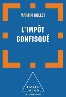 L' Impôt confisqué