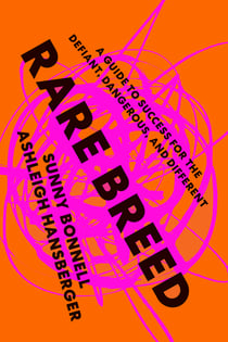 Rare Breed - A Guide to Success for the Defiant, Dangerous, and Different