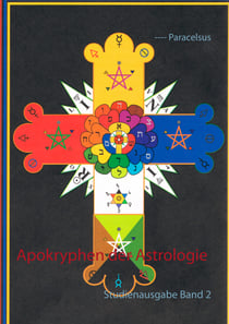 Apokryphen der Astrologie - Studienausgabe Band 2