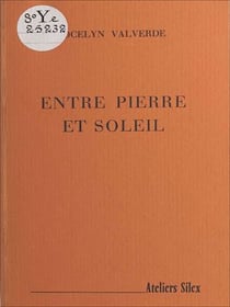 Entre pierre et soleil
