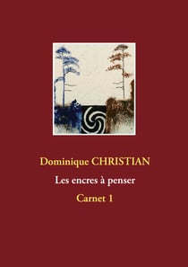 Encres à penser - Carnet 1