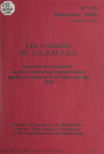 Inventaire des documents du Parti communiste internationaliste (section française de la IVe Internationale) - 1949