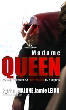 Madame Queen [Livre lesbien, roman lesbien] - (Roman lesbien, Livre lesbien) - LGBT