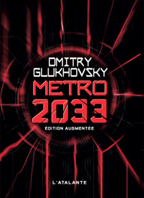 Métro 2033 - Édition augmentée - Métro, T1