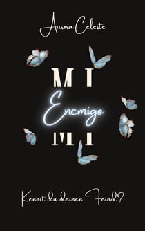 Mi Enemigo - Kennst du deinen Feind?