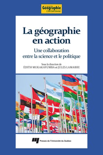 La géographie en action - Une collaboration entre la science et le politique
