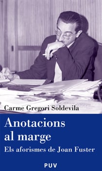 Anotacions al marge - Els aforismes de Joan Fuster