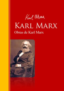Obras de Karl Marx - Biblioteca de Grandes Escritores