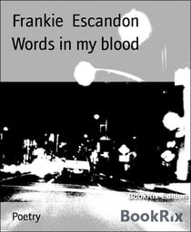 Words in my blood - BIG DREAMS Publishing