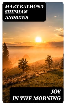 Joy in the Morning