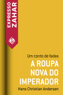 A roupa nova do imperador - Um conto de fadas