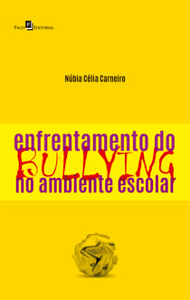 Enfrentamento do Bullying no Ambiente Escolar