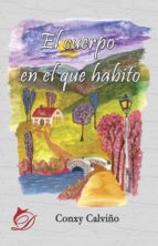 El cuerpo en el que habito