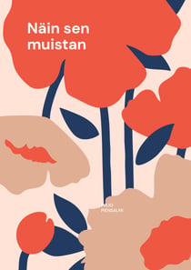 Näin sen muistan - Elämäni tarina