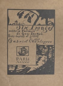 Six images - Suite de poèmes