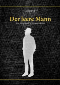Der leere Mann - Eine abenteuerliche Liebesgeschichte