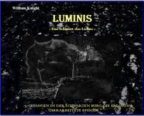 Luminis-das Schwert des Lichts - 3. Gefangen in der schwarzen Burg - Die Erlösung