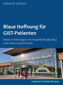 Blaue Hoffnung für GIST-Patienten - Meine Erfahrungen mit Avapritinib (BLU285)
