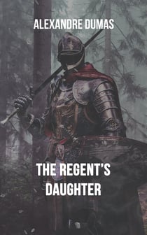 The Regent's Daughter