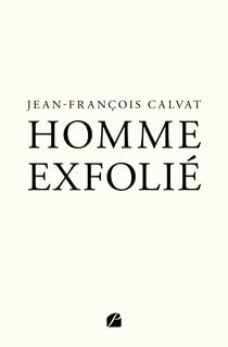 Homme exfolié