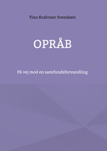Opråb - På vej mod en samfundsforvandling