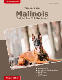 Traumrasse: Malinois - Belgischer Schäferhund