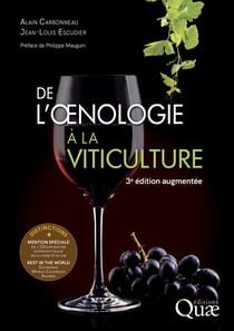 De l'œnologie à la viticulture - 3e édition augmentée
