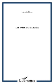Les voix du silence